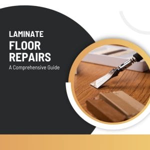 Mastering Laminate Floor Repairs Guide