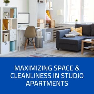 Maximizing Space and Cleanliness