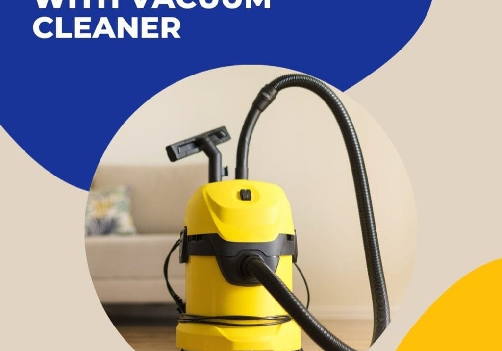 Home Cleaning with the Right Vacuum